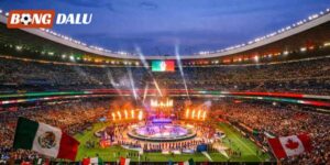 Lễ khai mạc World Cup 2026: Sân khấu hoành tráng