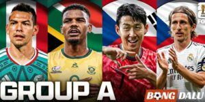 Tổng quan bảng A WC 2026 trước giờ khai màn